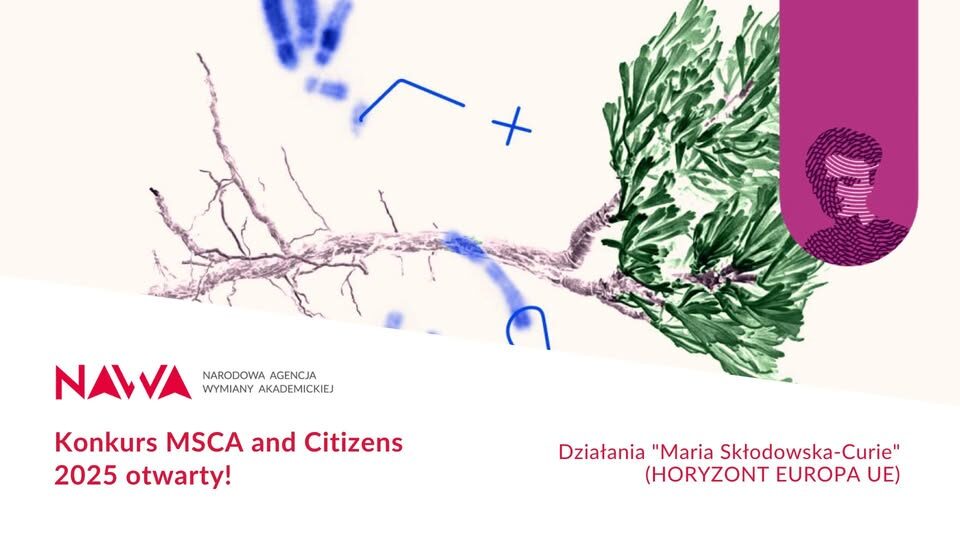 MSCA and Citizens 2025 – ruszył nabór wniosków!