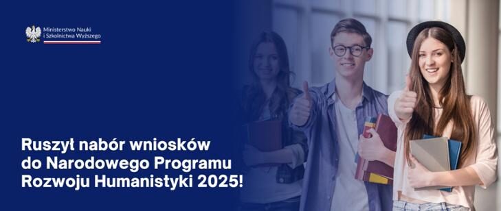 MNiSW: Narodowy Program Rozwoju Humanistyki 2025 – nabór wniosków trwa do 28 lipca