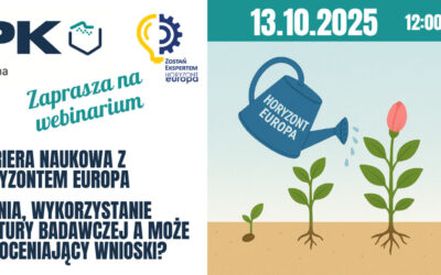 HE: Webinarium „Kariera naukowa z HORYZONTEM EUROPA – badania, wykorzystanie infrastruktury badawczej a może ekspert oceniający wnioski?”