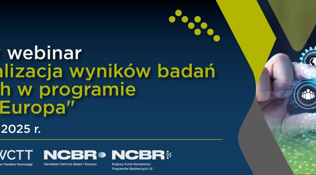 Horyzont Europa: Szkolenie online „Komercjalizacja wyników badań naukowych w programie Horyzont Europa” – 28 października 2025 r.