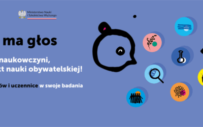 CNK i MNiSW: Nabór projektów w ramach inicjatywy „Nauka ma głos” – nauka obywatelska