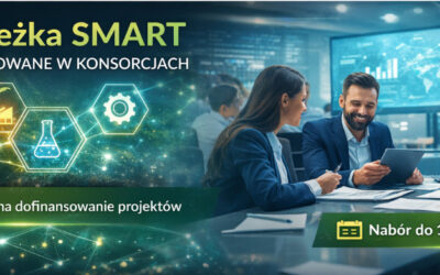 NCBR: Ścieżka SMART – projekty realizowane w konsorcjach (nabór do 12 czerwca 2026 r.)