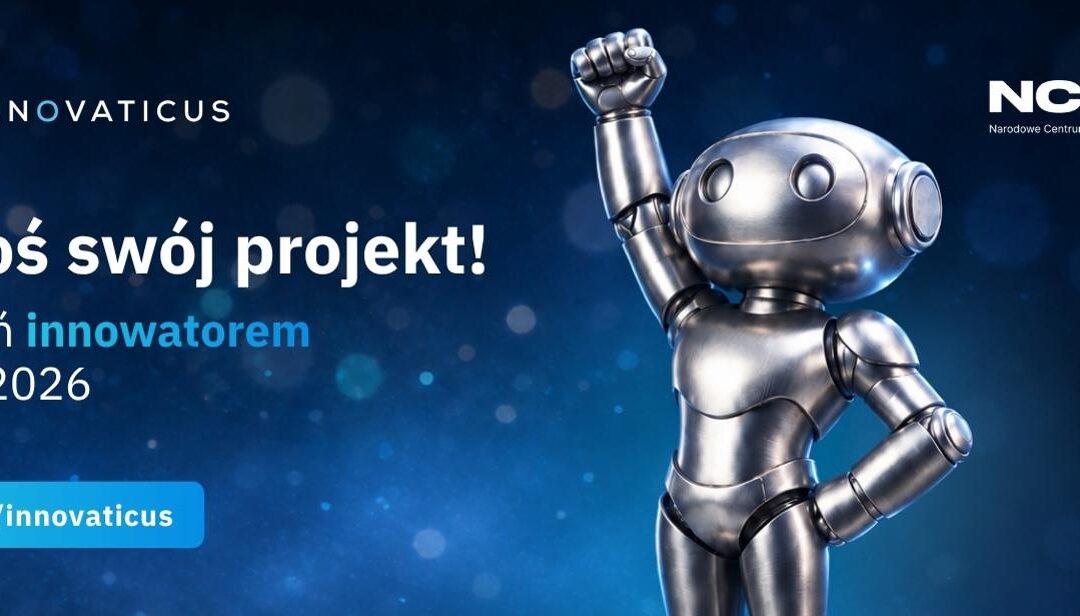 NCBR wybierze najlepszych z najlepszych. Ruszyły zgłoszenia do nagrody Innovaticus NCBR