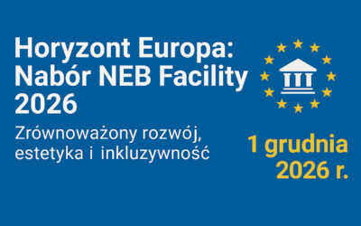 Horyzont Europa: NEB Facility 2026 – konkursy na zrównoważone projektowanie i transformację dzielnic (do 1 grudnia 2026 r.)