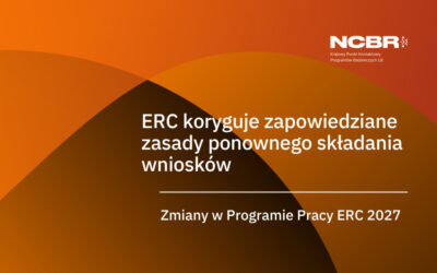 ERC: Aktualizacja zasad ponownego składania wniosków na rok 2027