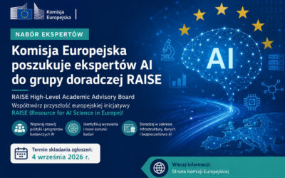 Komisja Europejska poszukuje ekspertów AI do grupy doradczej RAISE