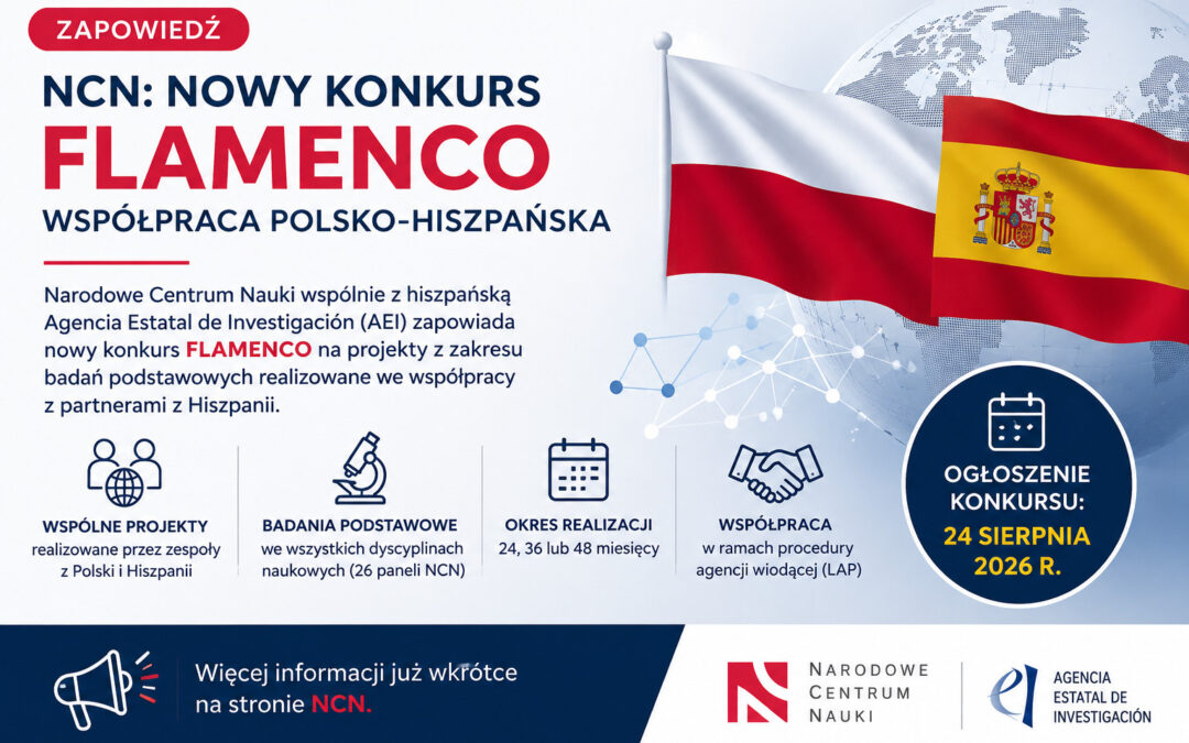 NCN: Zapowiedź konkursu FLAMENCO – nowa możliwość współpracy polsko-hiszpańskiej